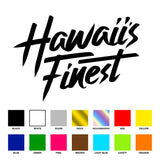HAWAII'S FINEST - SCRIPT 1 STICKERS (ALL SALES FINAL)