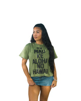 OLIVE MAU KE ALOHA WOMEN'S TEE